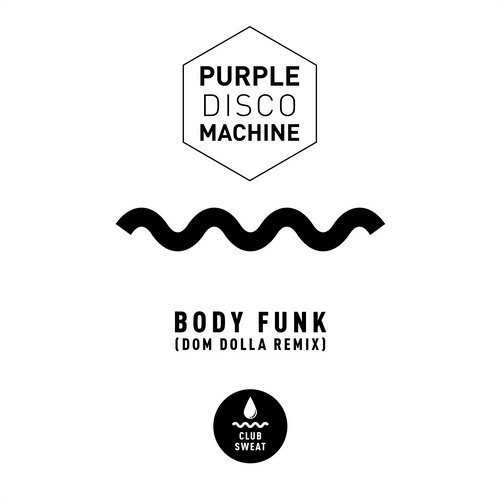 image cover: Purple Disco Machine - Body Funk (Dom Dolla Extended Mix) / CLUBSWE162