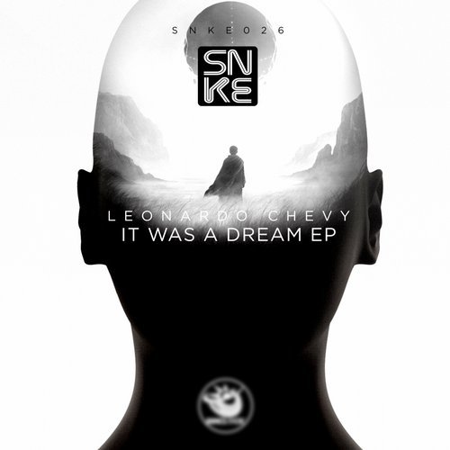 image cover: Leonardo Chevy - It Was A Dream Ep / SNKE026