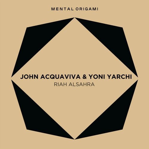 Download John Acquaviva, Yoni Yarchi - Riah Alsahra on Electrobuzz