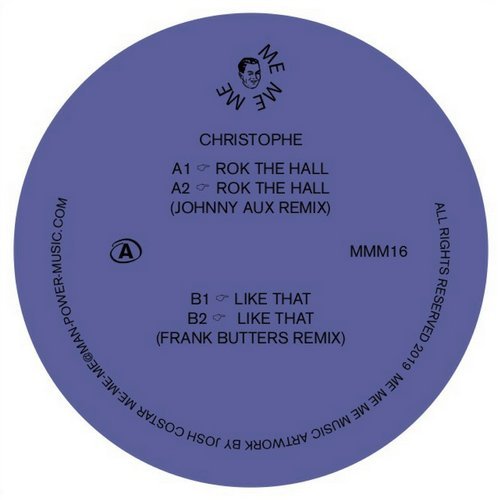 image cover: Christophe - Rok The Hall / Like That / MMM16
