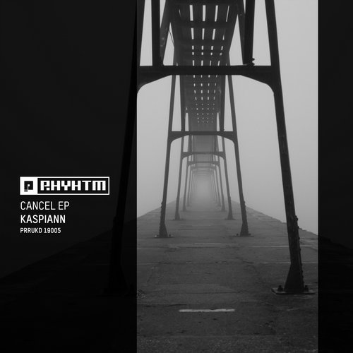 image cover: Kaspiann - Cancel EP / PRRUKD19005