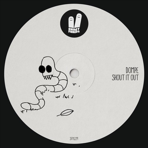 Download Dompe - Shout it Out on Electrobuzz