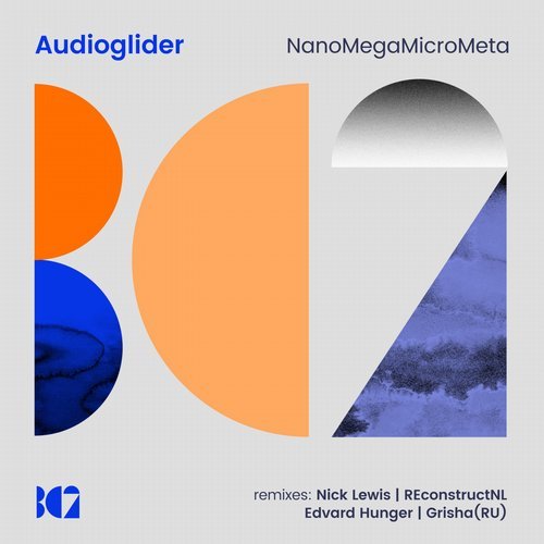 Download Audioglider - NanoMegaMicraMeta on Electrobuzz
