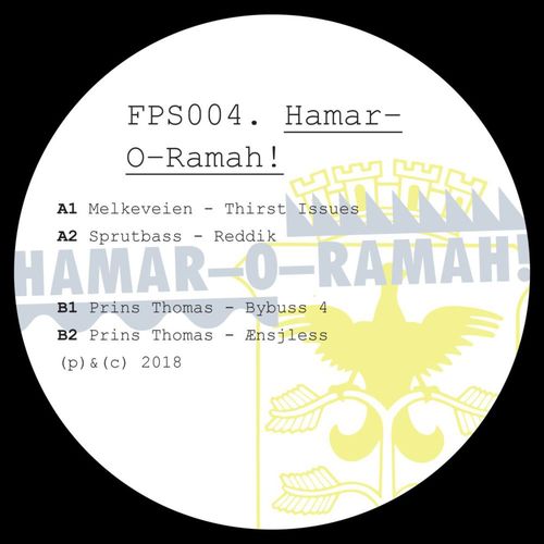 image cover: Melkeveien, Sprutbass, Prins Thomas - Full Pupp Splits 004 - Hamar-O-Ramah! /