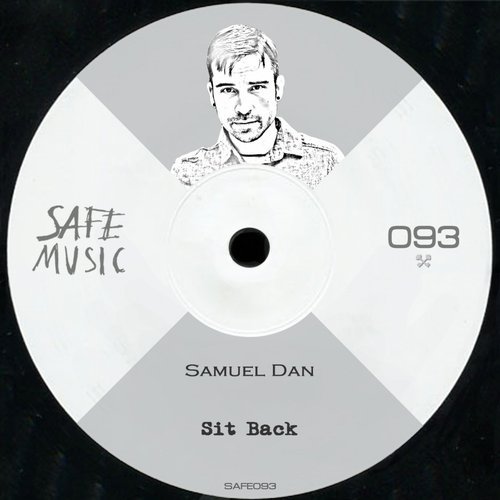 image cover: Samuel Dan - Sit Back EP / SAFE093B