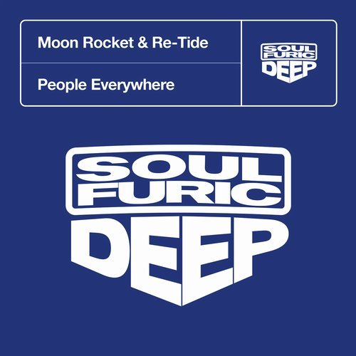 image cover: Re-Tide, Moon Rocket - People Everywhere - Extended Mixes / SFDD052D