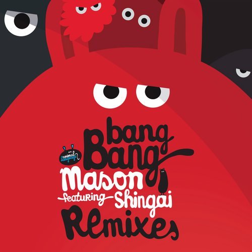 Download Mason, Shingai, Rene Amesz - Bang Bang on Electrobuzz