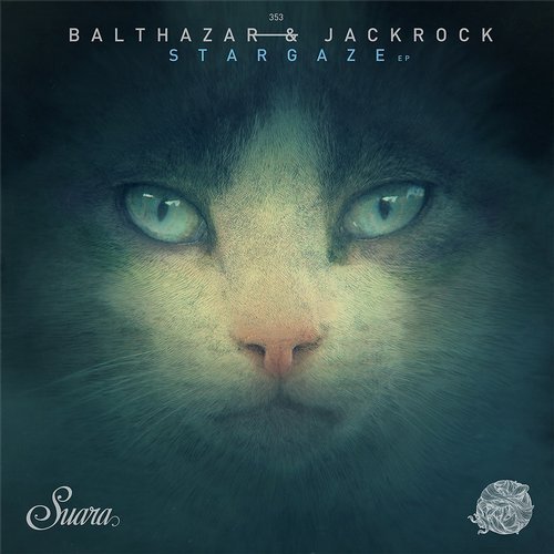 image cover: Balthazar & JackRock - Stargaze EP / SUARA353