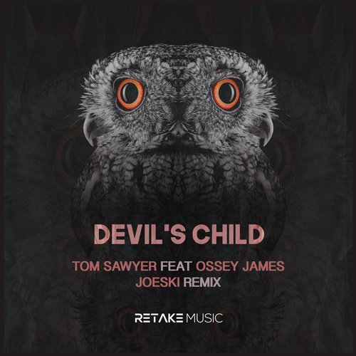 Download Tom Sawyer - Devil`s Child on Electrobuzz