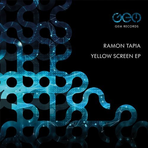 image cover: Ramon Tapia - Yellow Screen EP / GEM063