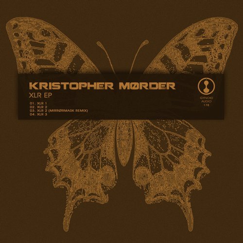 image cover: Kristopher Mørder - XLR EP / GYNOIDD178