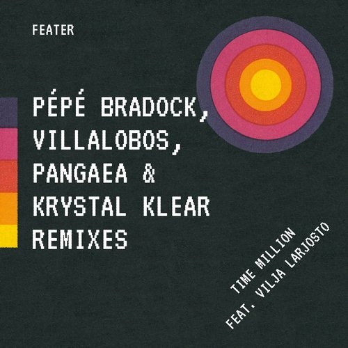 image cover: Vilja Larjosto, Feater - Time Million Remixes / RBFEATERRMX123D