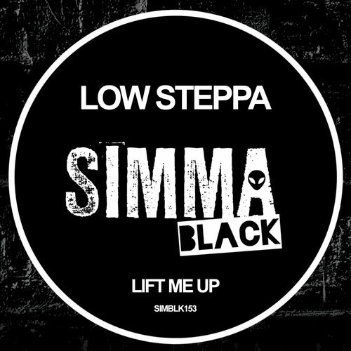 image cover: Low Steppa - Lift Me Up / SIMBLK153