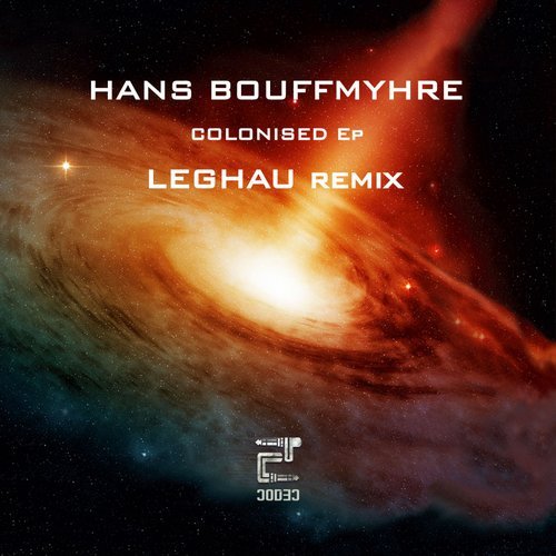 image cover: Hans Bouffmyhre - Colonised EP / EDC019