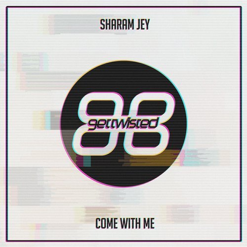 image cover: Sharam Jey - Come With Me / GTR127