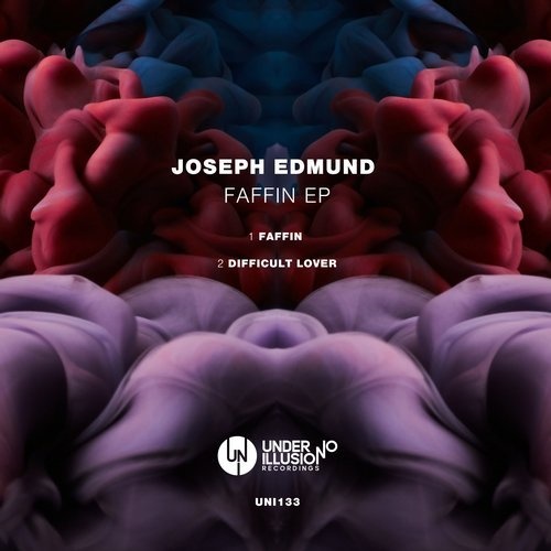 image cover: Joseph Edmund - Faffin EP / UNI133