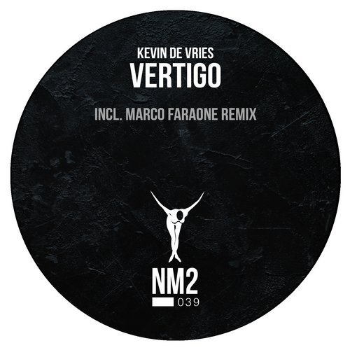 image cover: Kevin de Vries - Vertigo (+Marco Faraone Remix) / NM2039