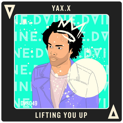 Download YAX.X - Lifting You Up on Electrobuzz