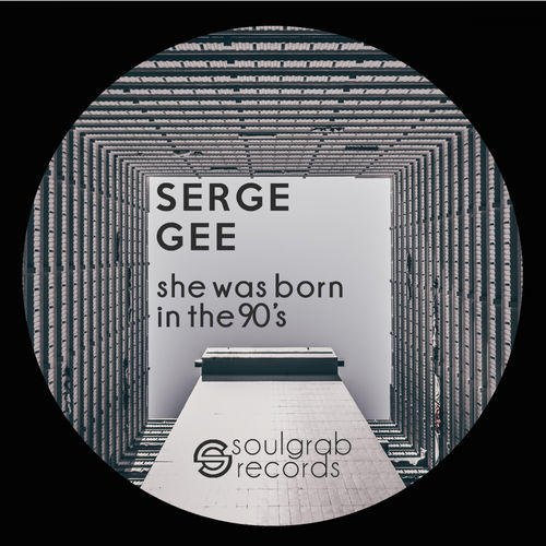 image cover: Serge Gee - She Was Born In The 90's /