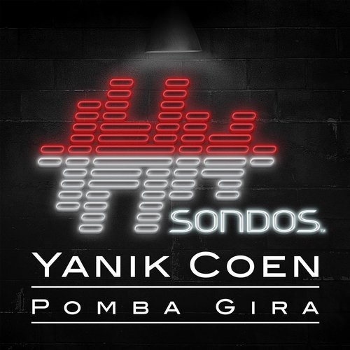 image cover: Yanik Coen - Pomba Gira / SONDOS110