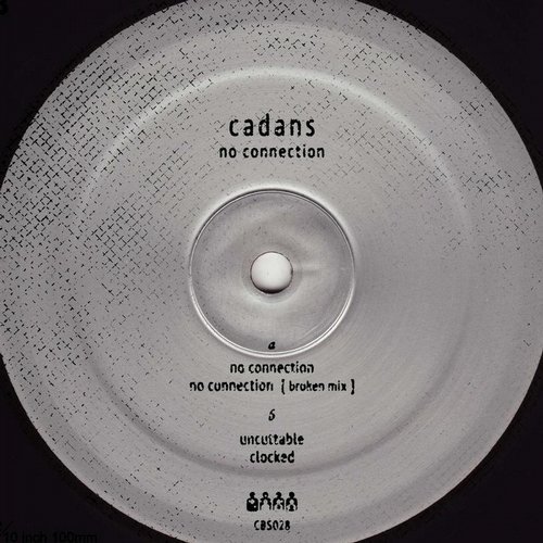 image cover: Cadans - No Connection / CBS028