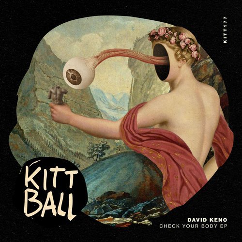 image cover: David Keno - Check Your Body EP / KITT177