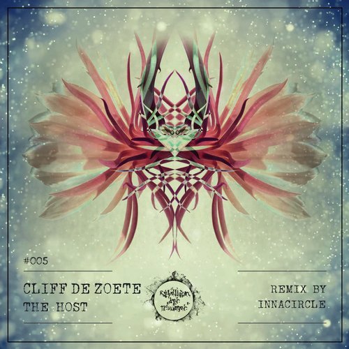 image cover: Cliff De Zoete - The Host / Rebellion der Traumer