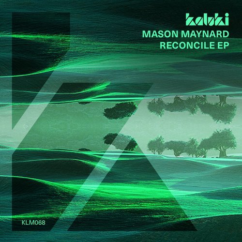 Download Mason Maynard - Reconcile EP on Electrobuzz