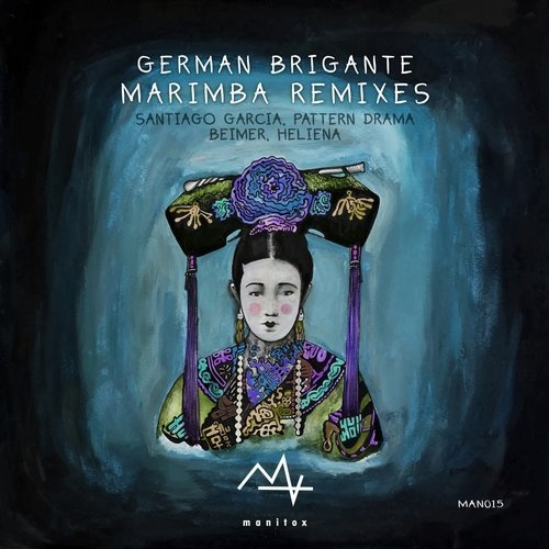 image cover: German Brigante - German Brigante: Marimba (Remixes) / MAN105