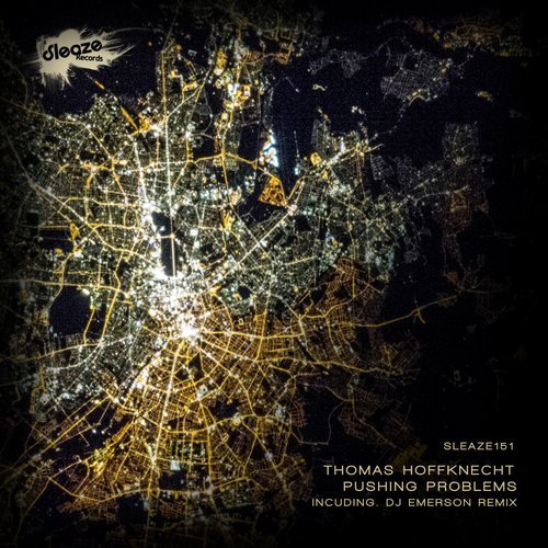 image cover: Thomas Hoffknecht - Pushing Problems (+DJ Emerson Edit) / SLEAZE151