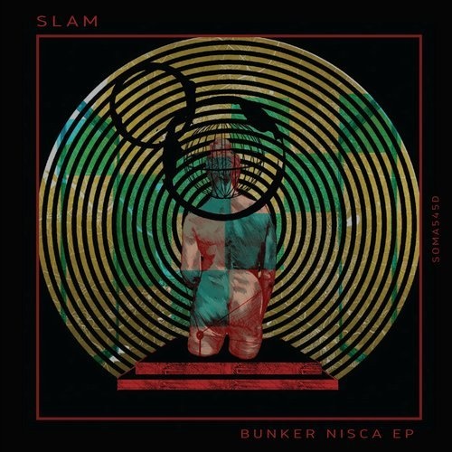 image cover: Slam - Bunker Nisca EP / SOMA545D