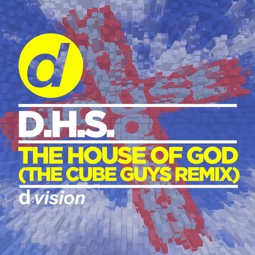 image cover: D.H.S. - The House of God (The Cube Guys Remix) / BLV6116112