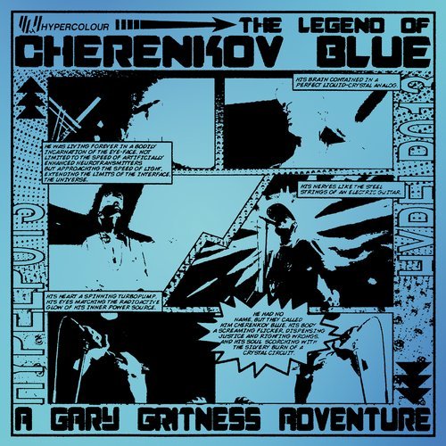 image cover: Gary Gritness - The Legend of Cherenkov Blue / HYPELP013D