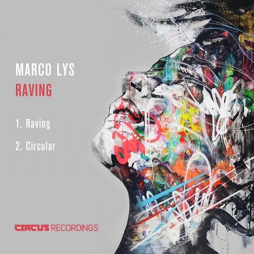 image cover: Marco Lys - Raving / CIRCUS099