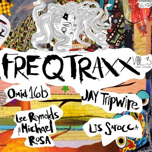 Download 16B, Omid 16B, Michael Rosa, Lee Reynolds, Jay Tripwire, Lis Sarocca - Freq Traxx, Vol. 3 on Electrobuzz