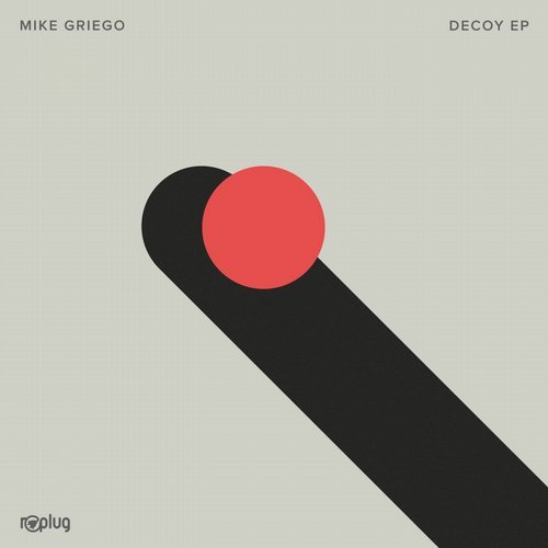 image cover: Mike Griego - Decoy / RPLG066
