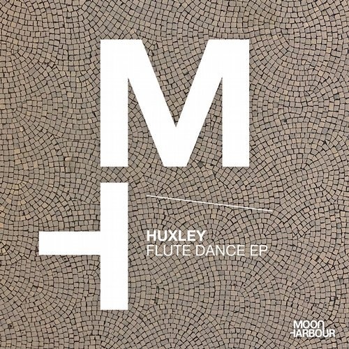 image cover: Huxley - Flute Dance EP / MHD060