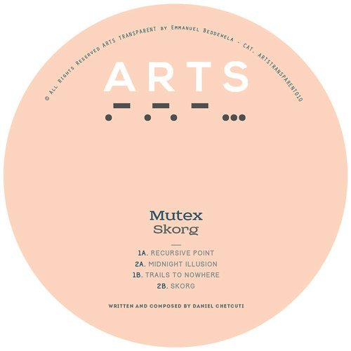 image cover: Mutex - Skorg EP / ARTSTRANSPARENT010