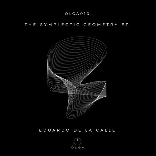 image cover: Eduardo De La Calle - The Symplectic Geometry / OLGA010