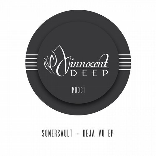 Download Somersault - Deja Vu EP on Electrobuzz