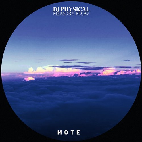 image cover: DJ Physical - Memory Flow / MOTEDGTL03
