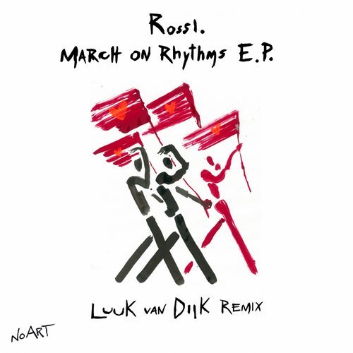 image cover: Rossi. - March On Rhythms EP / NOART019