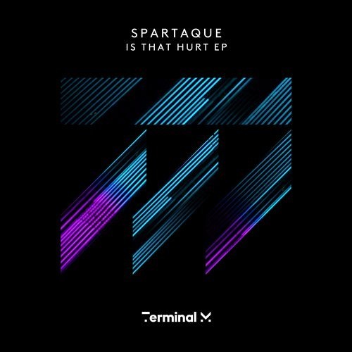 Download Spartaque - Is That Hurt EP on Electrobuzz