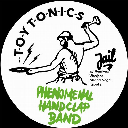 image cover: Phenomenal Handclap Band - Jail / TOYT093
