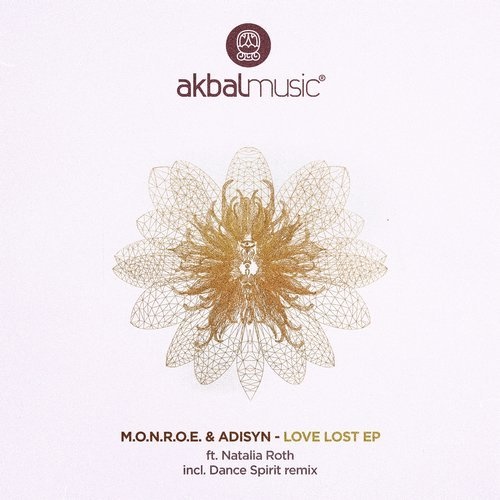 image cover: m.O.N.R.O.E., Adisyn - Love Lost EP Incl. Dance Spirit Remix / AKBAL165