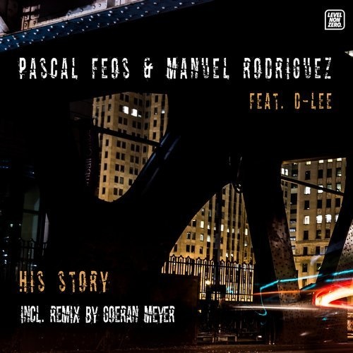 image cover: Pascal FEOS, Manuel Rodriguez, D-Lee - His Story / LNZ048