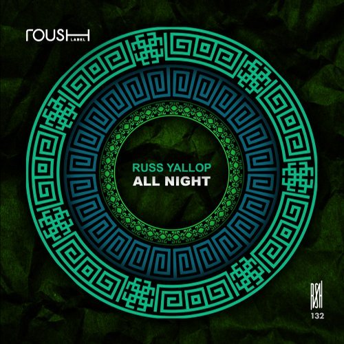 image cover: Russ Yallop - All Night / RSH132