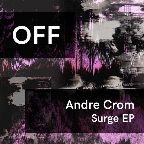 image cover: Andre Crom - Surge / OFF192