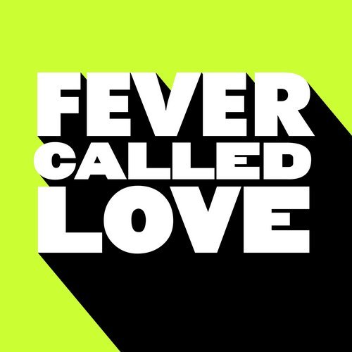 image cover: Kevin McKay - Fever Called Love / GU403