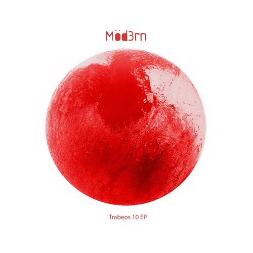 image cover: Möd3rn - Trabeos 10 - EP / [FLAC]